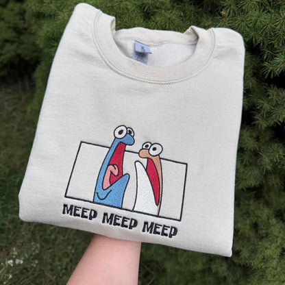 MEEP MEEP! CREW NECK / HOODIE