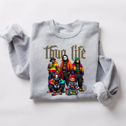 Thug Life 019 Sweatshirt/ Hoodie