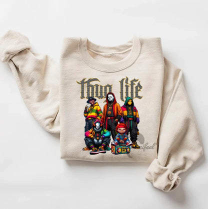 Thug Life 019 Sweatshirt/ Hoodie