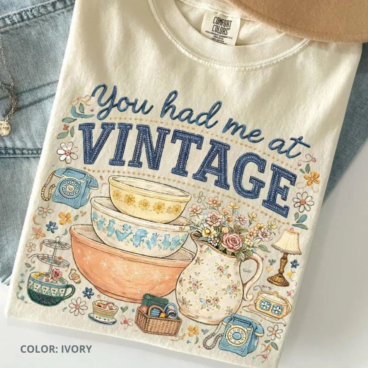 YOU HAD ME AT VINTAGE TEE / CREWNECK