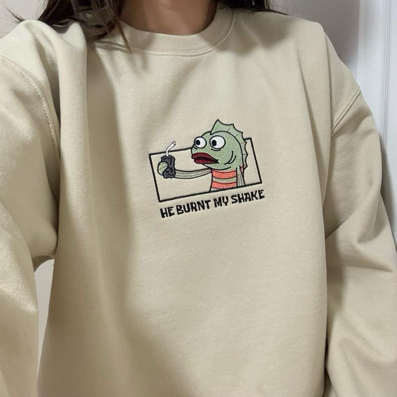 HE BURNT MY SHAKE EMBROIDERED CREW NECK / HOODIE