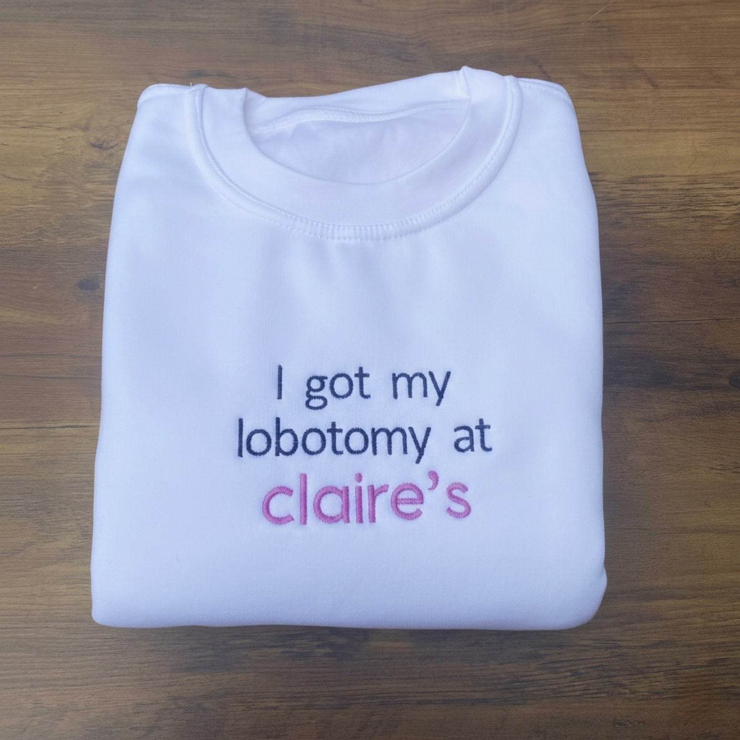 CLAIRE'S LOBOTOMY EMBROIDERED CREW NECK / HOODIE