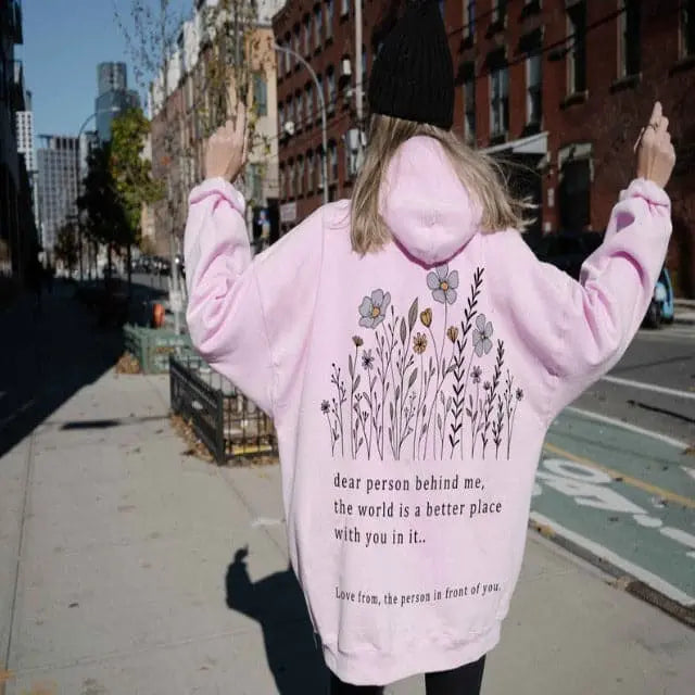 Dear Person Behind Me Hoodie-Flower bushes customifeel