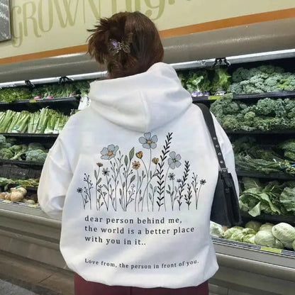 Dear Person Behind Me Hoodie-Flower bushes customifeel