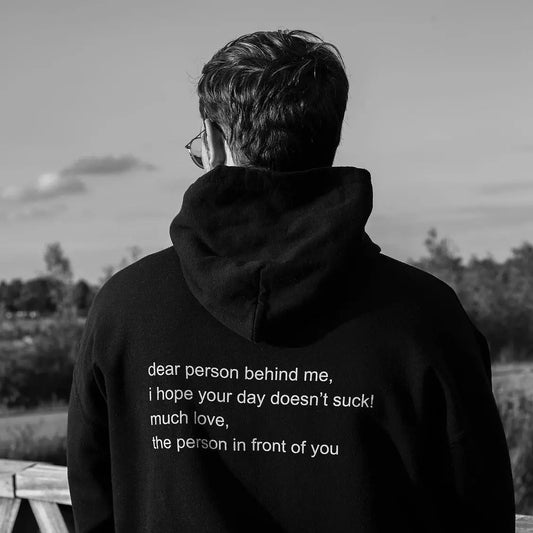 Dear Person Behind Me Hoodie-Style 2 customifeel