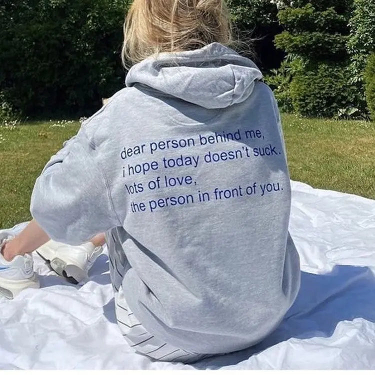 Dear Person Behind Me Hoodie-Style 3 customifeel