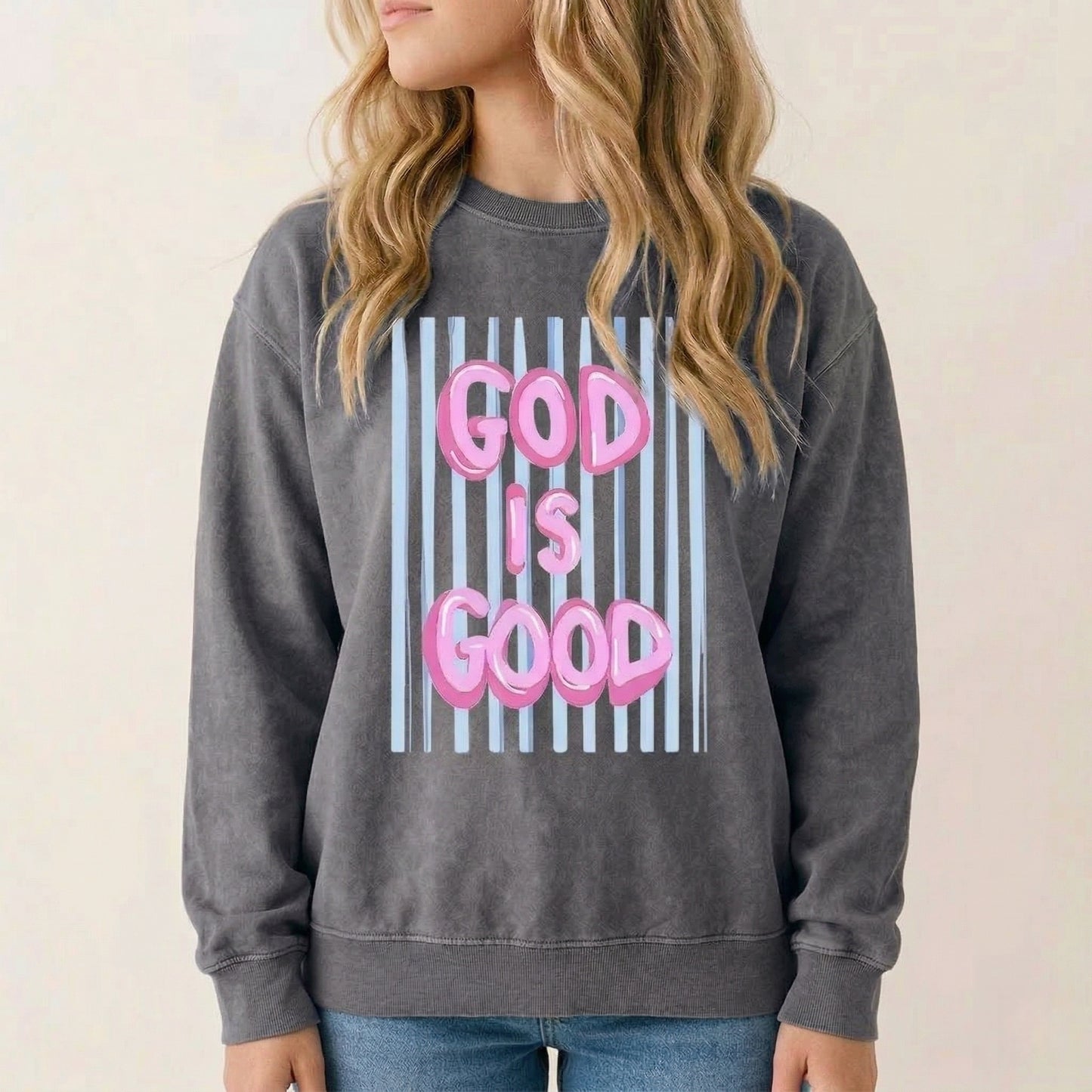 GOD IS GOOD TEE / CREW NECK