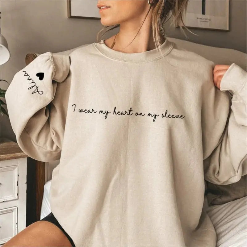 I Wear My Heart On My Sleeve Sweatshirt customifeel