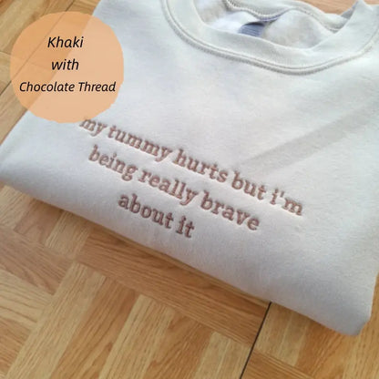 My Tummy Hurts Sweatshirt customifeel