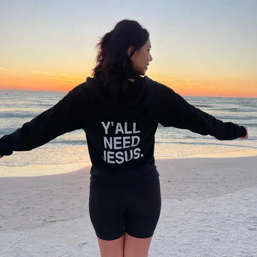 Y'all Need Jesus Hoodie customifeel