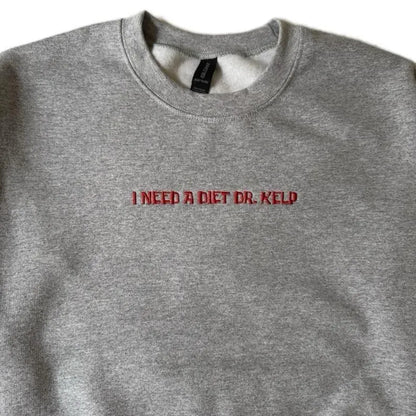I NEED A DIET DR. KELP CREW NECK / HOODIE